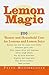 Lemon Magic: 200 Beauty and...