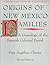 Origins of New Mexico Famil...