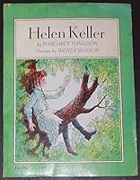 Helen Keller by Margaret Davidson