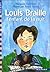 LOUIS BRAILLE, L'ENFANT DE LA NUIT by Margaret Davidson