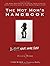 The Hot Mom's Handbook: Mom...