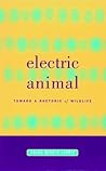 Electric Animal: ...
