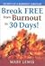 Break Free From Burnout in ...