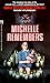 Michelle Remembers