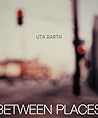 Uta Barth In Between Places