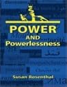 Power and Powerlessness by Susan Rosenthal