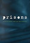 Crime and Justice, Volume 26: Prisons (Volume 26) (Crime and Justice: A Review of Research) Crime and Justice, Volume 26: Prisons (Volume 26) (Crime and Justice: A Review of Research)