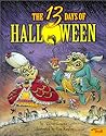 The 13 Days of Halloween by Carol Greene