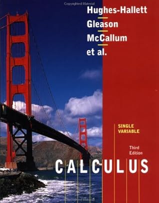 Calculus, Single Variable by Deborah Hughes-Hallett