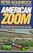 American Zoom by Peter Golenbock