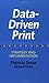 Data-Driven Print: Strategy and Implementation (Printing Industry Center Series)