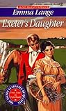 Exeter's Daughter (Signet Regency Romance)