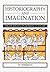 Historiography and Imagination: Eight Essays on Roman Culture (Exeter Studies in History)