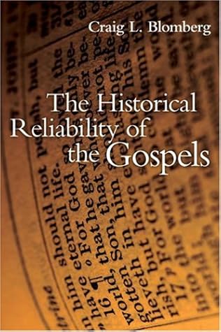 The Historical Reliability of the Gospels
