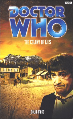 Doctor Who: The Colony of Lies (Paperback)