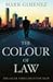 The Colour of Law by Mark Gimenez