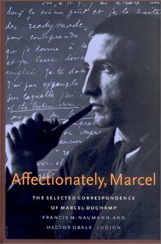 Affectionately, Marcel: The Selected Correspondence (Hardcover)