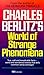 World of Strange Phenomena by Charles Berlitz World of Strange Phenomena by Charles Berlitz