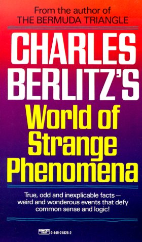 World of Strange Phenomena (Mass Market Paperback)