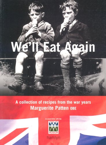We'll Eat Again : A Collection of Recipes from the War Years (Paperback)