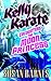 Kelly Karate Encounters The Moon Princess by Susan Barnes