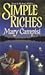 Simple Riches by Mary Campisi
