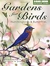 Gardens for Birds, Hummingbirds, & Butterflies (Black & Decker Outdoor Home Series)