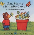 Ben Plants a Butterfly Garden (Hardcover)
