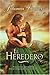 El Heredero / The Heir (Spanish Edition)