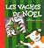 Les Vaches de Noël