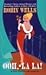 Ooh, La La! by Robin Wells