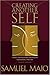 Creating Another Self by Samuel Maio