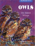 Owls: On Silent Wings (The Wonder Series)