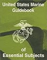 U.S. Marine Guidebook of Essential Subjects