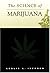 The Science of Marijuana