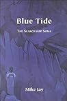 Blue Tide: The Se...