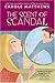 The Scent of Scandal