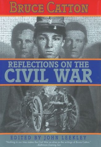 Reflections on the Civil War (Hardcover)