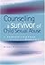 Counselling a Survivor of C...