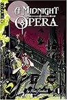 A Midnight Opera, Volume 1 A Midnight Opera, Volume 1