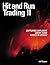 Hit and Run Trading II: Capturing Explosive Short-Term Moves in Stocks