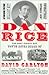 Dan Rice by David Carlyon