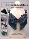 Embellished Bras: Basic Techniques