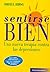 Sentirse Bien (Spanish Edition)