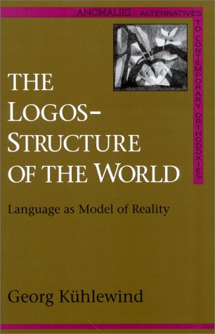 The Logos-Structure of the World: Language as Model of Reality (Anomalies)