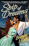 Ship of Dreams by Brenda Hiatt Ship of Dreams by Brenda Hiatt