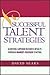 Successful Talent Strategie...