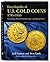 Encyclopedia of U.S. Gold C...