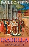 Isabella and the Strange Death of Edward II by Paul  Doherty