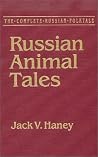 The Complete Russian Folktale: v. 2: The Animal Tales (Complete Russian Folktale (Hardcover)) The Complete Russian Folktale: v. 2: The Animal Tales (Complete Russian Folktale (Hardcover))